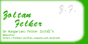 zoltan felker business card